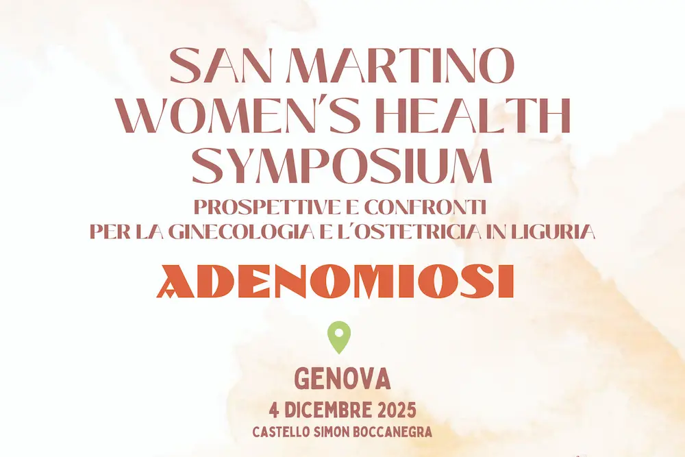 SAN MARTINO WOMEN’S HEALTH SYMPOSIUM – GENOVA 4 dicembre 2025